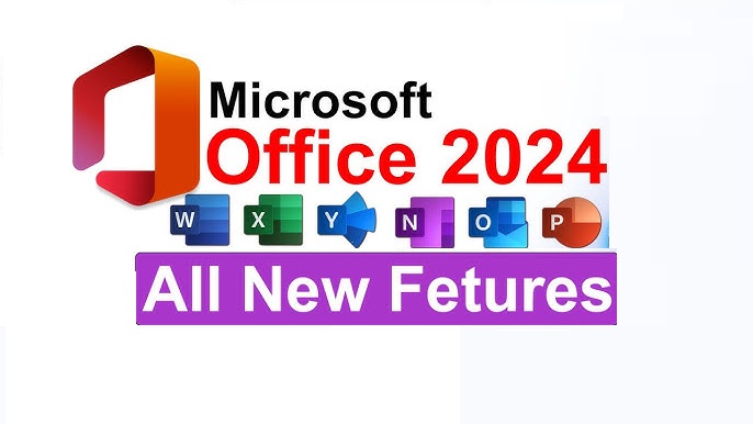 Features of Microsoft Office Professional Plus 2024