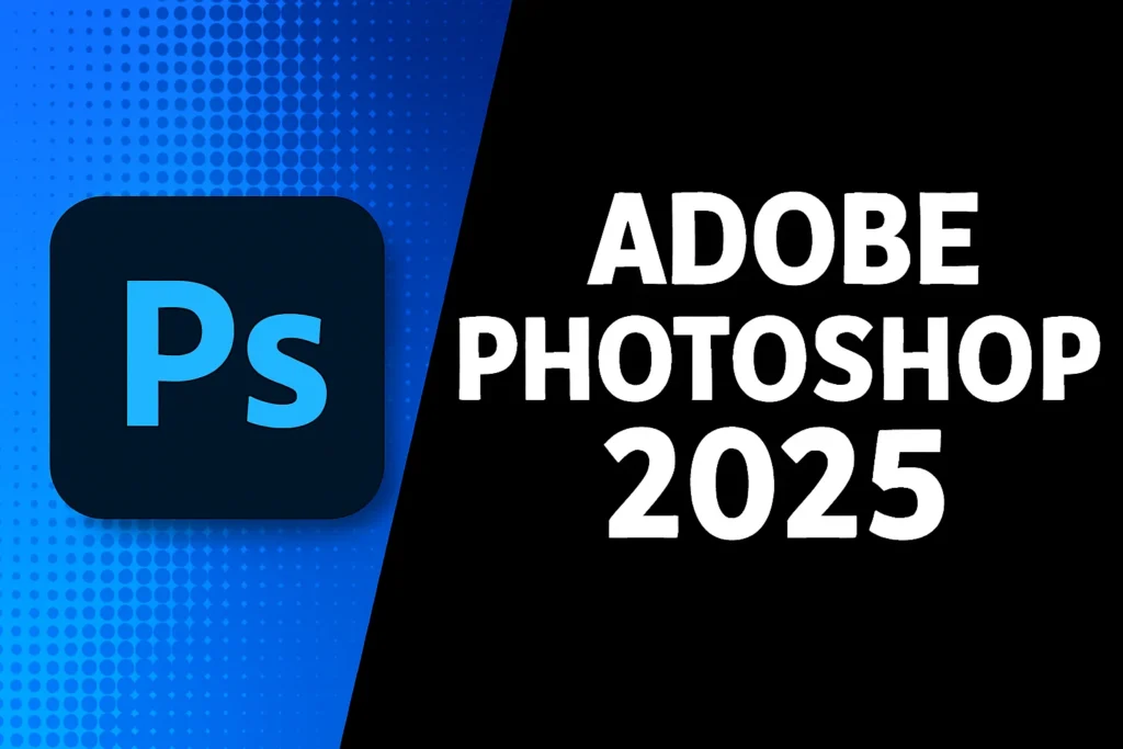 adobe photoshop 2025 getintopc