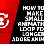 How To Make Small Animation Loop For Longer Adobe Animate How To Make Small Animation Loop For Longer Adobe Animate