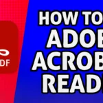 How To Use Adobe Acrobat Reader 2025 How To Use Adobe Acrobat Reader