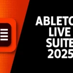 Ableton Live Suite 2025 Free Download From Getintopc ableton live suite 2025 getintopc