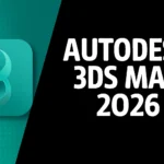 Autodesk 3ds Max 2026 Free Download From Getintopc autodesk 3ds max 2026 getintopc