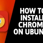 How to Install Chrome on Ubuntu 25.10 Step-by-Step Guide 2025 How to Install Chrome on Ubuntu 25.10 Step-by-Step Guide 2025