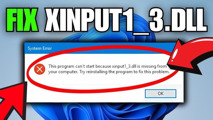 How to fix and Download xinput1_3.dll Missing File
